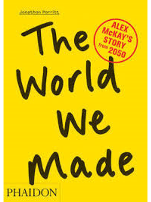 World We Made, The - Alex Mckay´S Story From 2050