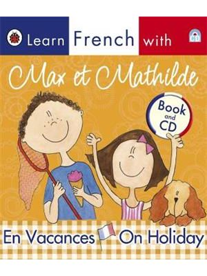 En Vacances - On Holiday