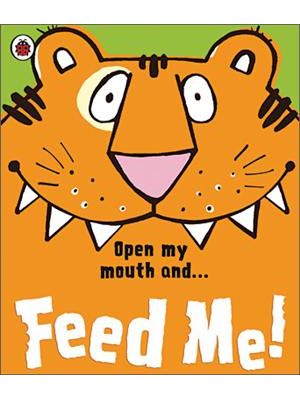 Feed Me!