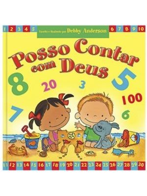 Posso Contar com Deus - os Pequenos Aprendendo com a Bíblia