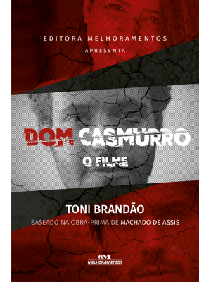 Dom Casmurro, o Filme