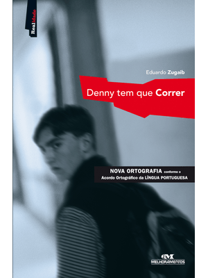 Denny Tem Que Correr
