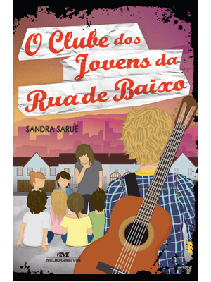 O Clube dos Jovens da Rua de Baixo