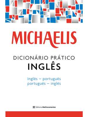 Michaelis Dicionário Prático Inglês