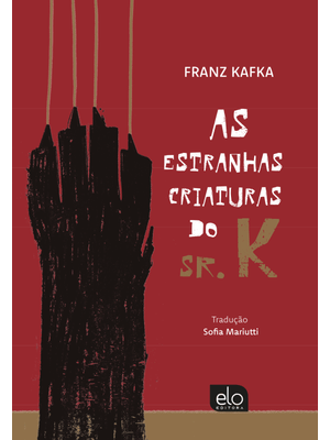 As Estranhas Criaturas do Sr. K