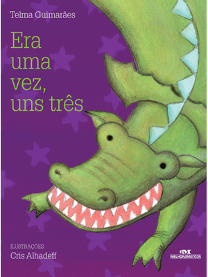 Era Uma Vez, Uns Três