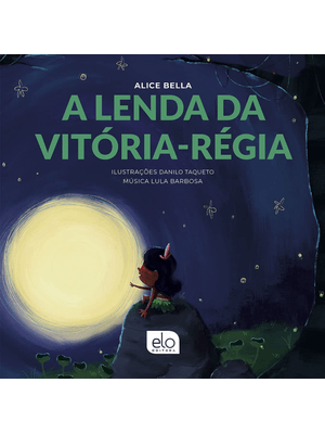 A Lenda da Vitória-Régia