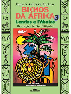 Bichos da África 3: Lendas e Fábulas