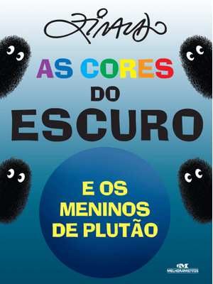 As Cores do Escuro e os Meninos de Plutão