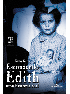 Escondendo Edith: Uma História Real