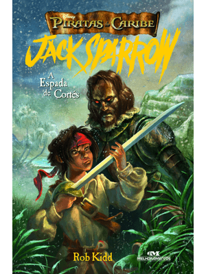 Jack Sparrow: a Espada de Cortés