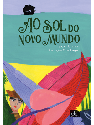 Ao Sol do Novo Mundo