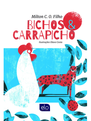 Bichos & Carrapicho