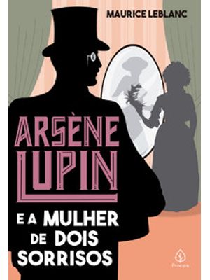 Arsène Lupin e a Mulher de Dois Sorrisos