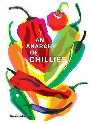 An Anarchy of Chillies