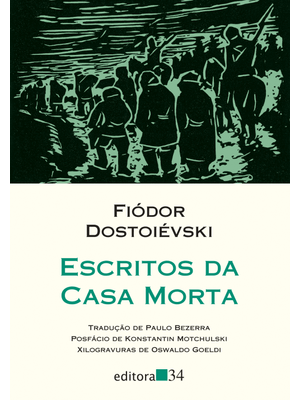 Escritos da Casa Morta