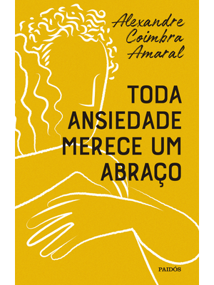 Toda Ansiedade Merece Um Abraço