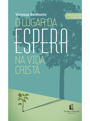 O Lugar da Espera na Vida Cristã