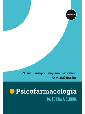 Psicofarmacologia: da Teoria À Clínica
