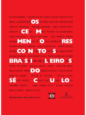 Os Cem Menores Contos Brasileiros do Século