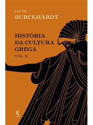 História da Cultura Grega - Vol. 2