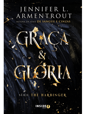 Graça e Glória: Volume 3 da Série Harbinger