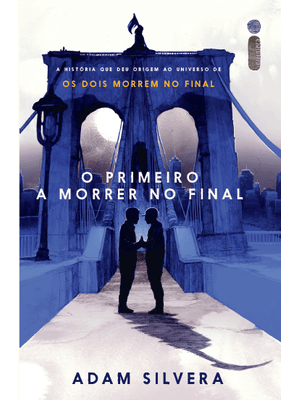 O Primeiro a Morrer no Final