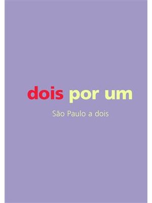 Dois por Um - Ame Sua Cidade 2025