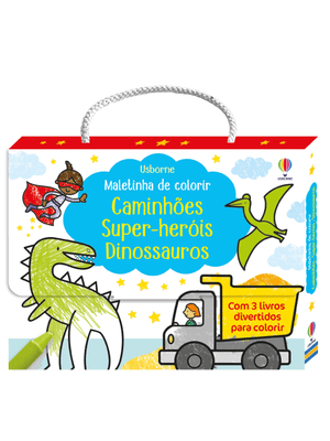 Caminhões, Super Heróis Dinossauros: Maletinha de Colorir