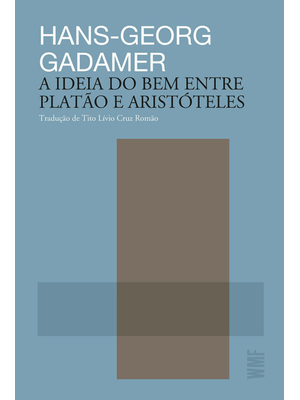 A Ideia do Bem Entre Platão e Aristóteles