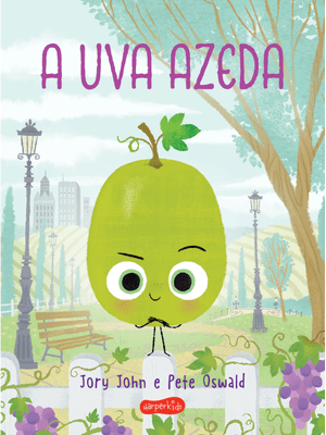 A Uva Azeda (Esquadrão do Rango)