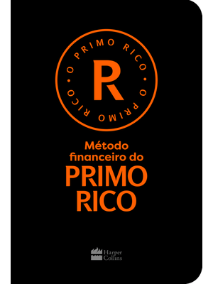 Método Financeiro do Primo Rico – Um Guia Prático de Gestão Financeira Pessoal de Thiago Nigro, Auto