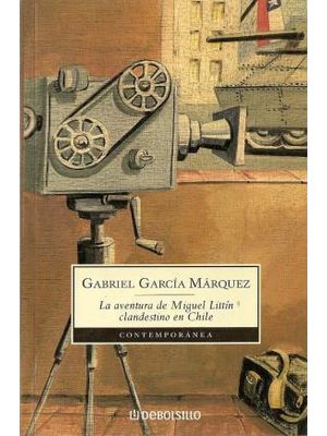Aventura de Miguel Littin Clandestino En Chile, La