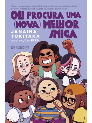Oli Procura Uma (Nova) Melhor Amiga