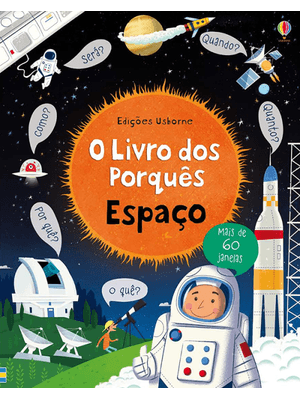 O Livro dos Porquês : Espaço