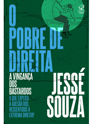 O Pobre de Direita: a Vingança dos Bastardos
