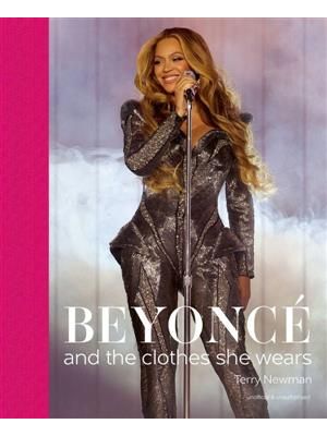 Beyoncé - and The Clothes She Wears