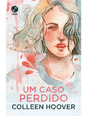 Um Caso Perdido (Vol. 1 Hopeless)