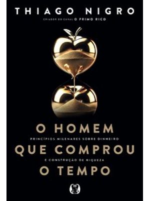 O Homem Que Comprou o Tempo