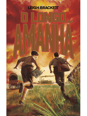 O Longo Amanhã