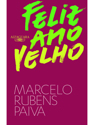 Feliz Ano Velho