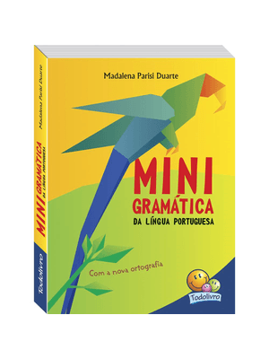 Minigramática da Língua Portuguesa