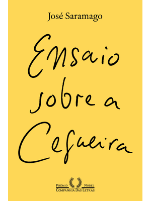 Ensaio sobre a Cegueira (Nova Edição)