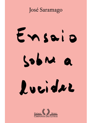 Ensaio sobre a Lucidez (Nova Edição)