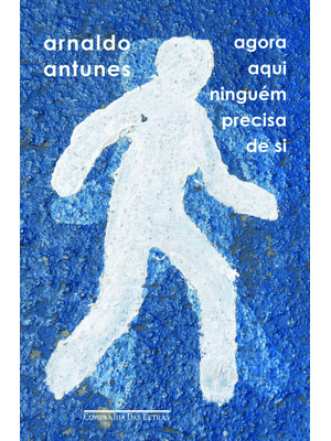 Agora Aqui Ninguém Precisa de Si