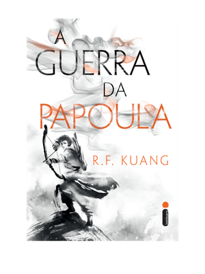 A Guerra da Papoula Vol.1