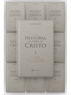 Coleção Premium História da Igreja de Cristo