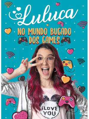 Luluca - no Mundo Bugado dos Games