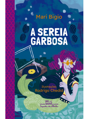 A Sereia Garbosa
