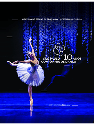 São Paulo Companhia de Dança - 10 Anos